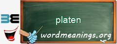 WordMeaning blackboard for platen